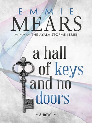 cover image of A Hall of Keys and No Doors